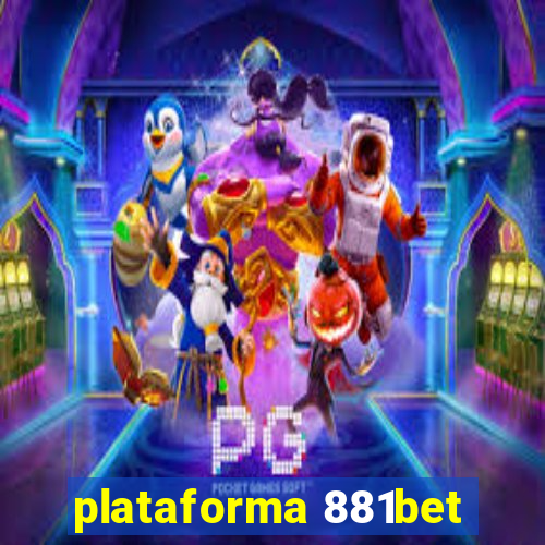 plataforma 881bet